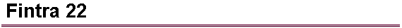 Fintra 22