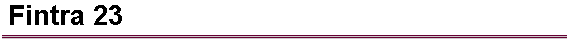 Fintra 23