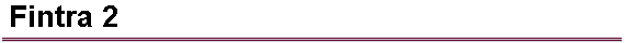 Fintra 2