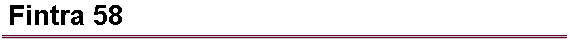 Fintra 58