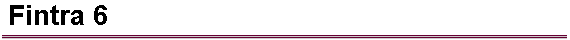 Fintra 6