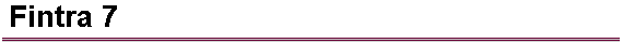 Fintra 7